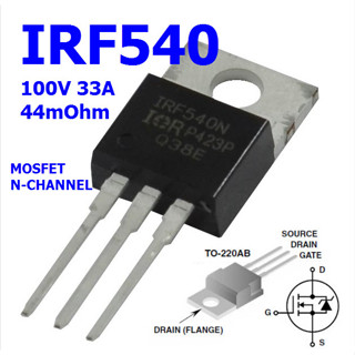 (2ชิ้น)IRF540 (TO-220) MOSFET N-Channel 33A/100V,130W Rds(on) 0.44Ω Max