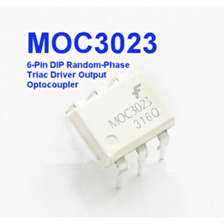 (5ชิ้น)MOC3023 (DIP6) RANDOM-PHASE OPTOISOLATORS TRIAC DRIVER OUTPUT สีขาว