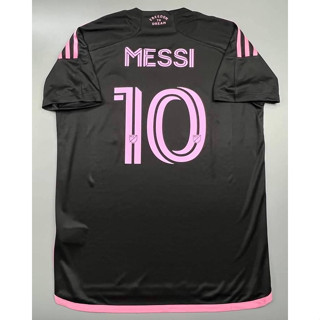 (aaa) เสื้อฟุตบอล ทีมไมอามี่เยือนดำ เกรดแฟนบอล ปี 2023/2024+MESSI 10