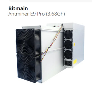 (พรีออเดอร์) Bitmain Antminer E9 Pro(3.68Gh) /S19(90Th) /Avalon1246(90Th) สินค้ามือ 1 อ่านรายละเอียดก่อนการสั่งซื้อ