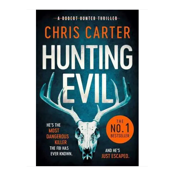 Hunting Evil Chris Carter Paperback Sunday Times Number One bestseller