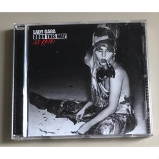 ซีดีเพลง ของแท้ ลิขสิทธิ์ มือ 2 สภาพดี...ราคา299บาท  “Lady Gaga” อัลบั้ม “Born This Way:The Remix”*แผ่นMade In EU*