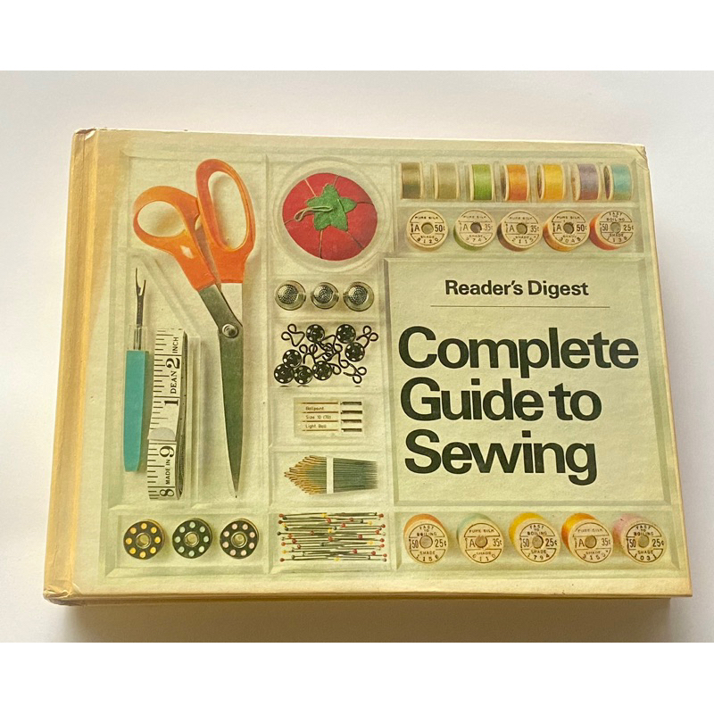 Reader's Digest Complete Guide to Sewing