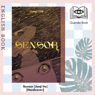 [Querida] หนังสือภาษาอังกฤษ Sensor (Junji Ito) [Hardcover] by Junji Ito จุนจิ อิโต้