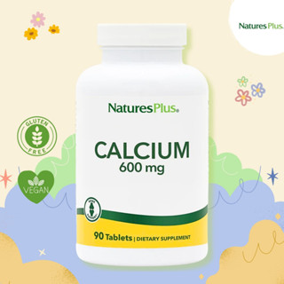 NaturesPlus Calcium 600mg – 90 Tablets ⚡เสริมสร้างกระดูกและฟันให้แข็งแรง ป้องกันภาวะกระดูกพรุน⚡