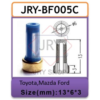 BF005C:กรองหัวฉีดโตโยต้า TOYOTA [ชุดซ่อมหัวฉีดเบนซิน] หัวฉีดเบนซิน ขนาด 6 มิล ใส่ได้ทั้ง TOYOTA HONDA MAZDA