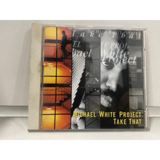 1 CD MUSIC  ซีดีเพลงสากล     MICHAEL WHITE PROJECT 3 TAKE THAT    (A13F37)