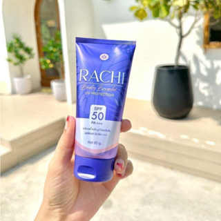 💜☀️Rachi Body Bright UV Protection SPF50 PA+++ กันแดดราชิบอดี้ กันแดดราชิทาตัว กันแดดทาตัวราชิ 80 ml.