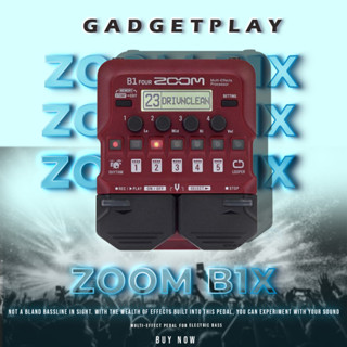 [กรุงเทพฯ ด่วน 1 ชั่วโมง] เอฟเฟคกีตาร์เบส ZOOM B1X FOUR BASS MUTI-EFFECTS PROCESSOR สินค้าประกันศูนย์ไทย 1ปี