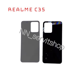 ฝาหลัง Realme C35 (งานแท้โรงงาน) ใหม่ คุณภาพดี ฝาหลังเปล่า Realme C35 ฝาหลัง‼️สินค้าพร้อมส่งในไทย🚛🚛