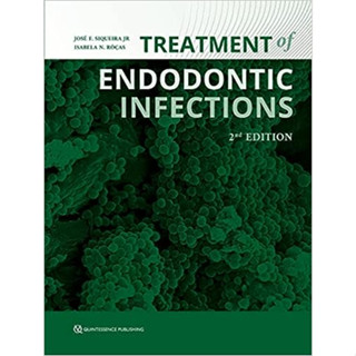 Treatment of Endodontic infections (Hardcover)/José F. Siqueira ISBN:9781786981127