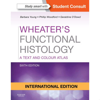 [หนังสือ] Wheaters Functional Histology เนื้อเยื่อวิทยา พยาธิวิทยา ตำราแพทย์ pathology medical book medicine textbook