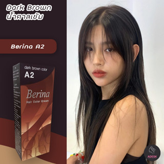 เบอริน่า A2 สีน้ำตาลเข้ม สีผม สีย้อมผม เปลี่ยนสีผม ครีมย้อมผม  ราคาถูก Berina A2 Dark Brown Hair Color Cream