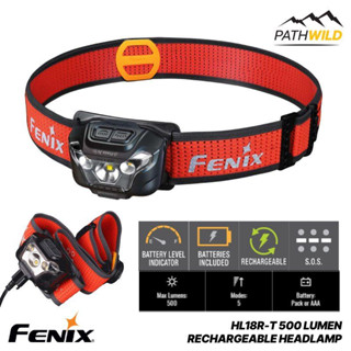 ไฟฉายคาดหัว FENIX HL18R-T 500 LUMEN RECHARGEABLE HEADLAMP ทรงสปอร์ต เล็ก เบา สำหรับ วิ่งเทรล