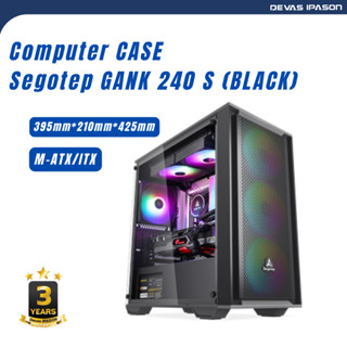 SEGOTEP COMPUTER CASE (เคสสำหรับคอมพิวเตอร์) GANK 240 S (BLACK) รับประกัน 3 ปี โดย Devas IPASON