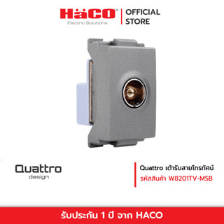 HACO เต้ารับสายโทรทัศน์ สี MATT GREY Quattro รุ่น W8201TV-MSB