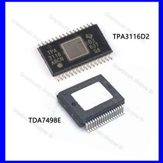 ชิปเพาเวอร์แอมป์เสียง TPA3116D2 TDA7498e tb21 502t ht21 ชิปแอมป์จิ๋ว อะไหล่บลูทูธdiy