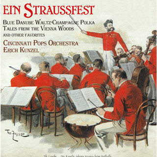 แผ่นเสียง Erich Kunzel, Cincinnati Pops Orchestra – Ein Straussfest (แผ่นใหม่,ซีล)