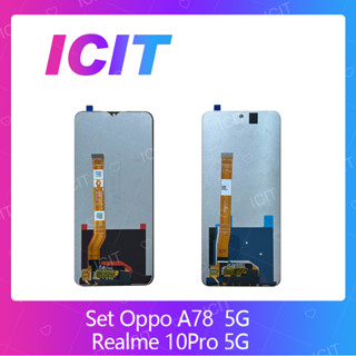 OPPO A78 5G อะไหล่หน้าจอพร้อมทัสกรีน หน้าจอ LCD Touch Screen อะไหล่มือถือ ICIT 2020