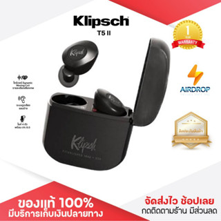 ประกันศูนย์ 1ปี KLIPSCH T5 II หูฟัง bluetooth หูฟังไร้สาย หฟังบลูทูธ หูฟังบลูทูธแท้ หูฟังบลูทูธ tws ส่งฟรี