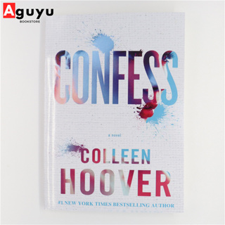 【หนังสือภาษาอังกฤษ】Confess by Colleen Hoover English book หนังสือพัฒนาตนเอง