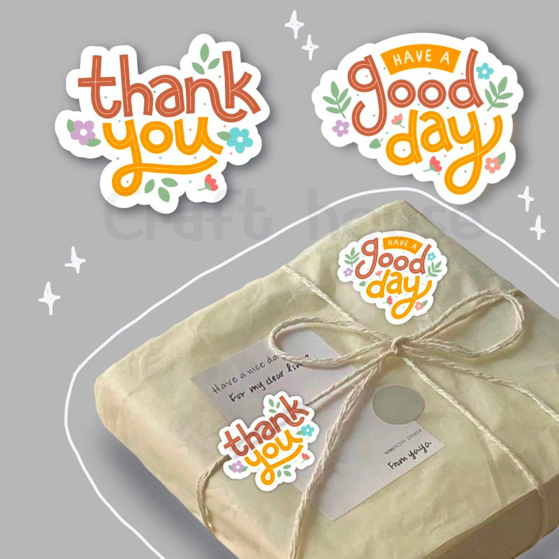 สติกเกอร์ have a good day ตกแต่ง ขอบคุณลูกค้า จีบลูกค้า