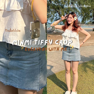 SUM 🎉 MINMI TIFFY CROP สายเดี่ยวรุ่นใหม่ ต้อนรับ summer มีระบายน่ารักกรุบกริบเลยนะคะ ✨💝