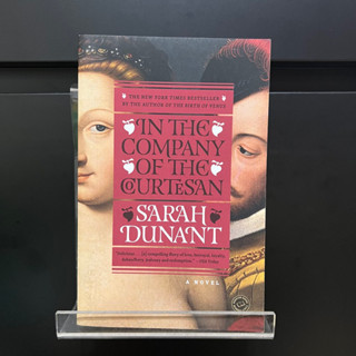 In the Company of the Curtesan - Sarah Dunant