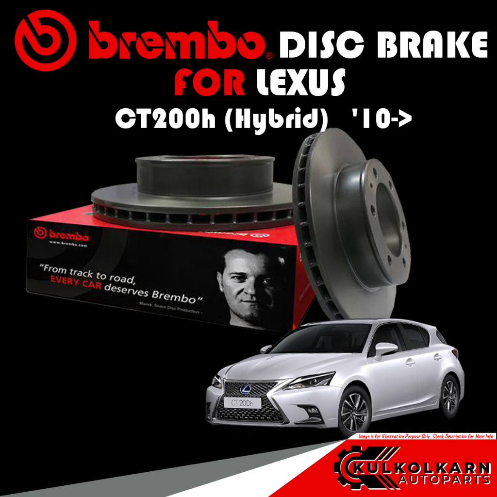 จานเบรก BREMBO LEXUS  CT200h (Hybrid)  10-> (09 B494 11)(08 A534 31)