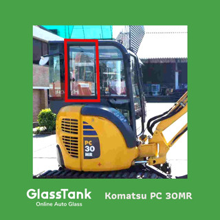 กระจกบานเลื่อนหลังขวา โคมัตสุ Komatsu PC 30MR กระจกแม็คโคร