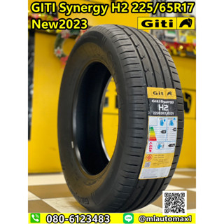 ยางใหม่ GITI SynergyH2 225/65R17 ยางใหม่ปี2023