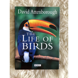 หนังสือTHE LIFE  OF BIRDS /DAVID ATTENBOROUGH