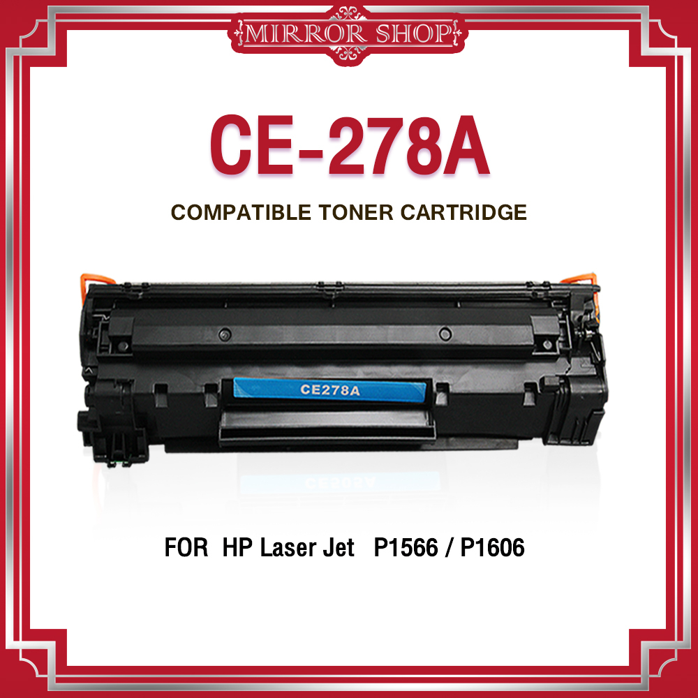 MIRROR หมึกเทียบเท่า CE278A/HP CE278A/78A/278A/P1606/HP 278A/P1566/CE278/HP 78A/CANON 328/CRG 328