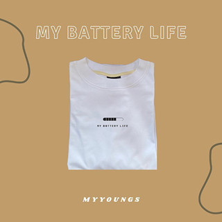 เสื้อยืดโอเวอร์ไซส์ Myyoungs - 𝗠𝗬 𝗕𝗔𝗧𝗧𝗘𝗥𝗬 𝗟𝗜𝗙𝗘