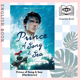 [Querida] หนังสือภาษาอังกฤษ Prince of Song &amp; Sea (Prince) [Hardcover] by Linsey Miller