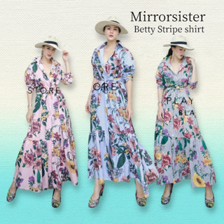 Code: Mirr00  แมกซี่เดรสเชิ้ตตัวยาว เดรสลายดอก งานป้าย Mirrorsister