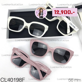 👜: New!! Celine Sunglasses CL40198F‼️ก่อนกดสั่งรบกวนทักมาเช็คสต๊อคก่อนนะคะ‼️