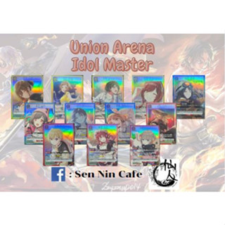 [Union Arena] การ์ด Union Arena ระดับ SR Theme Idol Master Shiny Colors ของแท้ถูกลิขสิทธิ์