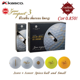 KASCO ZEUS IMPACT3 Hicor Golf Ball (1DZ) ลูกกอล์ฟผู้ชาย 3ชั้น ตีไกล เพิ่มระยะ ผิดกฎ (1โหล)