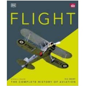 Flight : The Complete History of Aviation (4TH) [Hardcover]