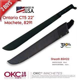 มีด Ontario Machete CT5 ขนาด 22"  หนา 3มม. มีดเดินป่าคู่ตัวของทหารอเมริกา พร้อมปลอกผ้าไนลอนสีดำ MADE IN U.S.A. #8291