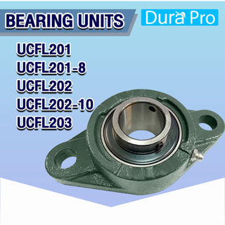 UCFL201 UCFL201-8 UCFL202 UCFL202-10 UCFL203 ตลับลูกปืนตุ๊กตา BEARING UNITS UCFL201 - UCFL203 ( UC + FL = UCFL )