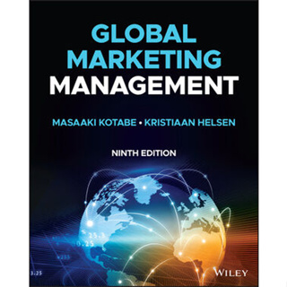 Global Marketing Management, 9th Edition By Kotabe
