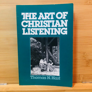 ข089 THE ART OF CHRISTIAN LISTENING Thomas N. Hart