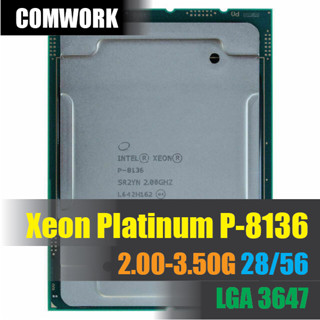 ซีพียู Intel XEON PLATINUM P-8136 LGA 3647 SOCKET P CPU PROCESSOR WORKSTATION SERVER DELL HP COMWORK