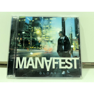 1   CD  MUSIC  ซีดีเพลง  MANYFEST GLORY       (K7A69)