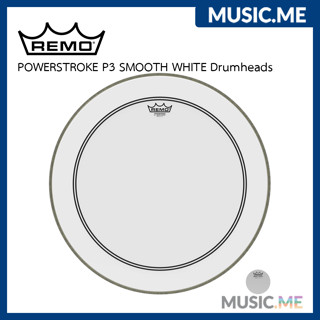 หนังกระเดื่อง 🥁 REMO POWERSTROKE P3 SMOOTH WHITE Drumheads