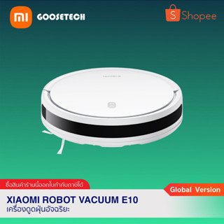 Xiaomi Robot Vacuum E10 หุ่นยนต์ดูดฝุ่นและถูพื้นอัจฉริยะ (ประกันศูนย์ไทย 1 ปี)