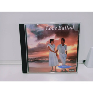 1 CD MUSIC ซีดีเพลงสากลLOVE BALLED   (K9E13)