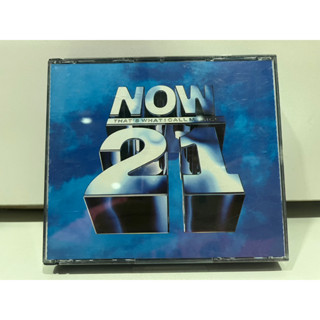 2   CD  MUSIC  ซีดีเพลง  NOW 21     (K9J29)